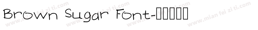 Brown Sugar Font字体转换